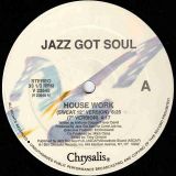 Jazz Got Soul – House Work – Chrysalis 12″