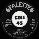 Jess & James With The J. J. Band – Move b/w What Was I Born For – Palette DJ 7″