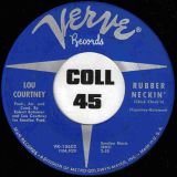 Lou Courtney – Do The Horse b/w Rubber Neckin’ (Chick Check’n) – Verve 7″