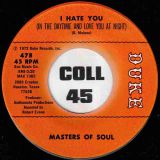 Masters Of Soul – Should I Just Read The Signs b/w I Hate You (In The Daytime And Love You At Night) – Duke 7″