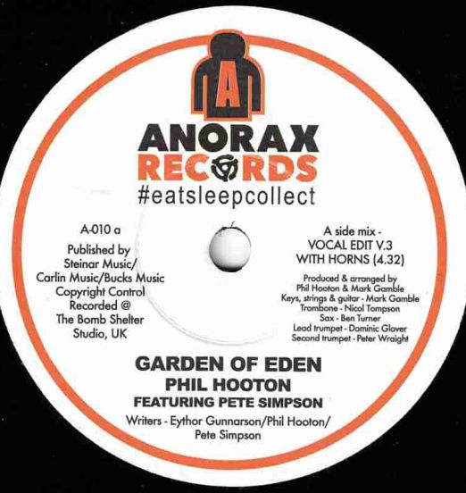 *JUST OUT!* Phil Hooton ft. Pete Simpson - Garden Of Eden (Vocal Mix) b/w Vocal Trombone Mix - Anorax UK 7"