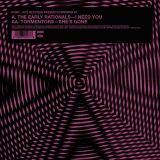 The Early Rationals – I Need You b/w Tormentors – She’s Gone – Uprising UK 7″