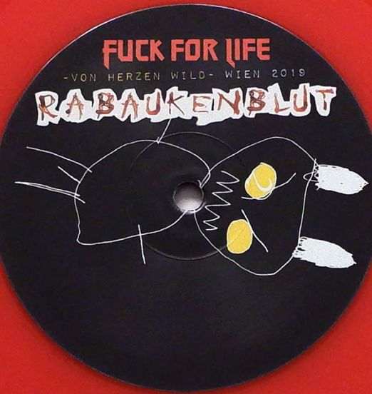 Rabaukenblut-FuckForLife-VonHerzenWild-NotOnLabelLPLABELA01