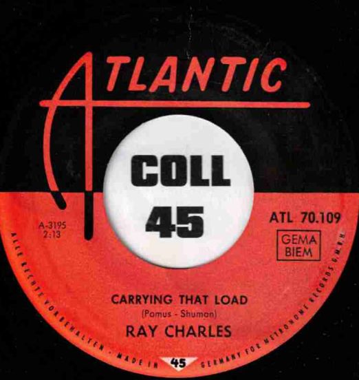 RayCharles-CarryingThatLoad-Atlantic45EXLABLEB01