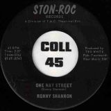 Ronny Shannon – One Way Street b/w Hot Stuff – Ston-Roc 7″