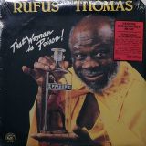 Rufus Thomas – That Woman Is Poison! – Alligator LP Still Sealed!