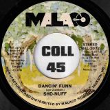 Sho-Nuff – What Am I Gonna Do b/w Dancin’ Funn – Malaco 7″