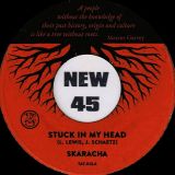 Skaracha – Stuck In My Head b/w Deep Within Me – Tip-A-Top CH 7″