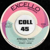Stacy Lane – African Twist b/w I’m Out To Win You Over – Excello 7″