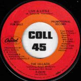 The Hi-Lads Featuring Ralph Michaels – The Modify b/w Live A Little – Capitol DJ 7″