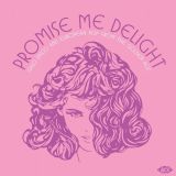 *COMING SOON!* VA – Promise Me Delight Italo Disco And European Pop From The Golden Age – Ace UK CD