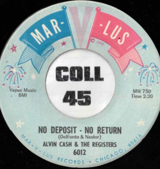 AlvinCash&TheRegisters–NoDeposit–NoReturn–Mar-v-lus45LABELB