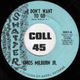 Amos Milburn Jr. – I Don’t Want To Go b/w Not The Marrying Kind – Shatter 7″