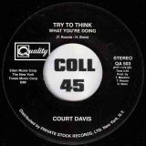 Bessie Banks – Don’t You Worry Baby The Best Is Yet To Come b/w Court Davis – Try To Think What Your Doing – Quality 7″