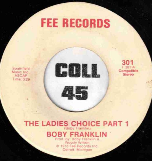 Boby Franklin - The Ladies Choice Part 1 b/w Part 2 - Fee 7"