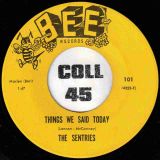 Brenda And The Sentries – Don’t Make Me Lie b/w Things We Said Today – Bee 7″