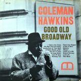 Coleman Hawkins – Good Old Broadway – Moodsville LP