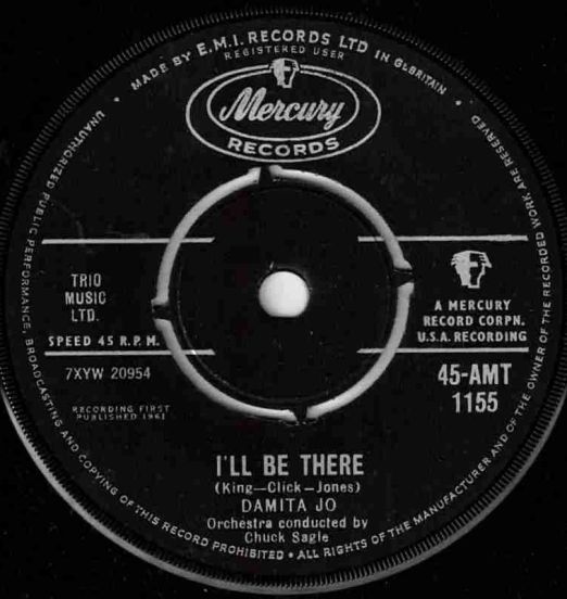 Damita Jo - I'll Be There b/w Love Laid It's Hands On Me - Mercury UK 7"