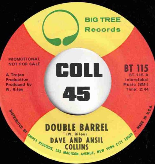 Dave And Ansil Collins - Double Barrel b/w Special Edited Version - Big Tree DJ 7"