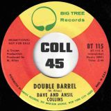 Dave And Ansil Collins – Double Barrel b/w Special Edited Version – Big Tree DJ 7″
