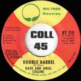 Dave And Ansil Collins – Double Barrel b/w Special Edited Version – Big Tree DJ 7″