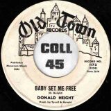 Donald Height – Baby Set Me Free b/w Climbin’ The Pole – Old Town DJ 7″
