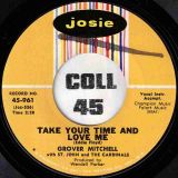 Grover Mitchell With St. John And The Cardinals – Sweeter As The Days Go By b/w Take Your Time And Love Me – Josie 7″