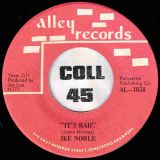 *OFFERS!* Ike Noble – It’s Bad b/w That’s What I Get – Alley 7″