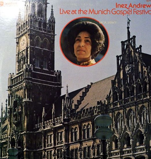 Inez Andrews - Live At The Munich Gospel Festival - ABC Songbird LP