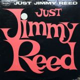 Jimmy Reed – Just Jimmy Reed – Vee Jay LP