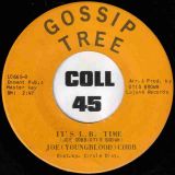 Joe (Youngblood) Cobb – It’s L.B. Time b/w Same – Gossip Tree 7″