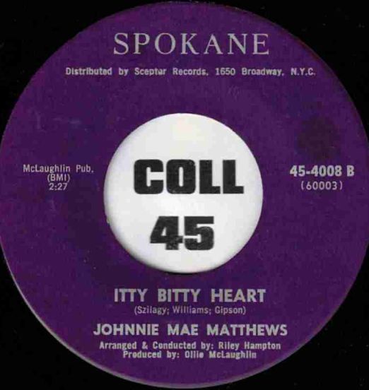 JohnnieMaeMatthews-IttyBittyHeart-SpokaneVG+LABELB01