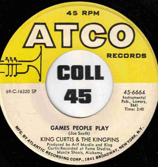 KingCurtis&TheKingpins-GamesPeoplePlay-ATCO45LABELB01