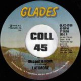 Latimore – Discoed To Death b/w Just One Step – Glades 7″
