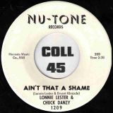 Lonnie Lester – Ain’t That A Shame b/w I Know – Nu Sound 7″