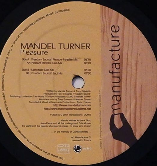 Mandel Turner - Pleasure - Manufacture FR 12"