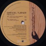 Mandel Turner – Pleasure – Manufacture FR 12″