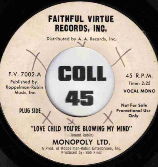 Monopoly Ltd. - Love Child You're Blowing My Mind b/w Underdog's Child - Faithful Virtue DJ 7"