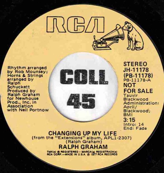 Ralph Graham - Changing Up My Life STEREO b/w MONO Version - Rca DJ 7"