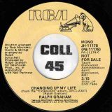 Ralph Graham – Changing Up My Life STEREO b/w MONO Version – Rca DJ 7″