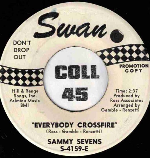 Sammy Sevens - Everybody Crossfire b/w (You Better) Watch Your Step - Swan DJ 7"