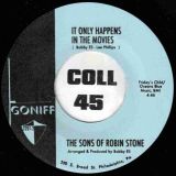 Sons of Robin Stone – I’m Ready To Give Up My Love b/w It Only Happens In The Movies – Goniff 7″