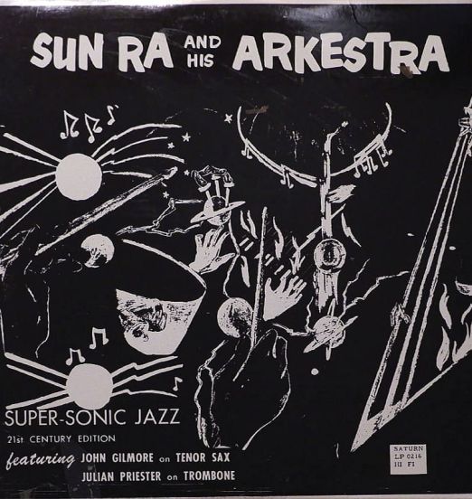 Sun Ra And His Arkestra - Super-Sonic Jazz - El Saturn LP