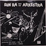 Sun Ra And His Arkestra – Super-Sonic Jazz – El Saturn LP