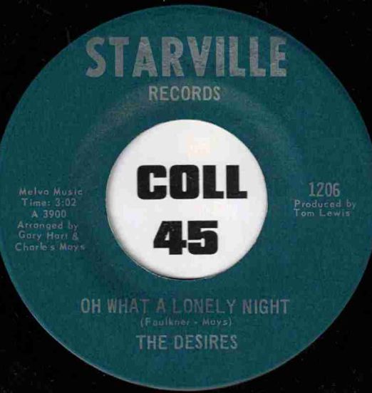 The Desires - Oh What A Lonely Night b/w Black Girl - Starville 7"