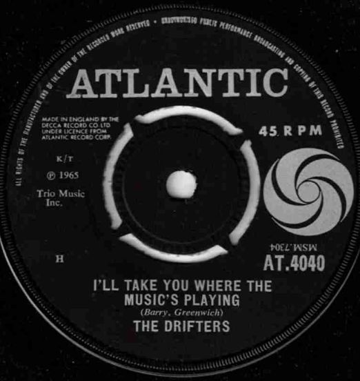 The Drifters - I'll Take You Where The Music's Playing b/w Far From The Maddening Crowd - Atlantic UK 7"