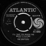 The Drifters – I’ll Take You Where The Music’s Playing b/w Far From The Maddening Crowd – Atlantic UK 7″