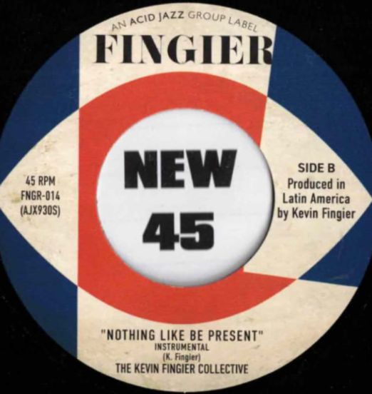 TheKevinFingierCollective-NothingLikeBePresentInstrumental-AcidJazzUKLABELB