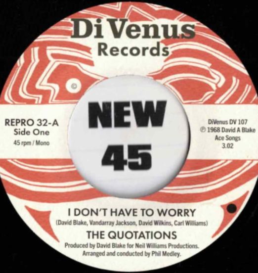 *JUST IN!* The Quotations - I Don't Have To Worry b/w I Wanna Thank You - Kent Repro UK 7"