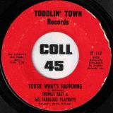 Thomas East & The Fabulous Playboys – I Get A Groove b/w You’re What’s Happening – Toddlin’ Town 7″